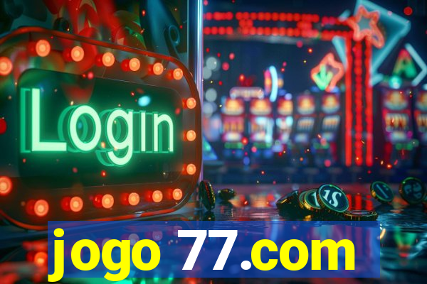 jogo 77.com